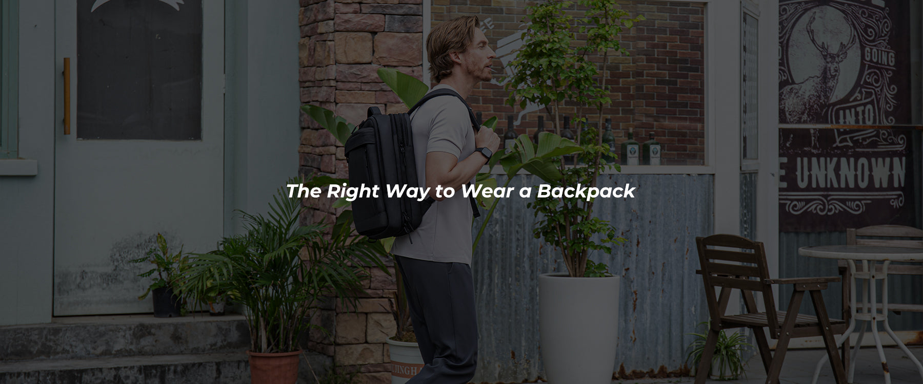 The Right Way to Wear a Backpack