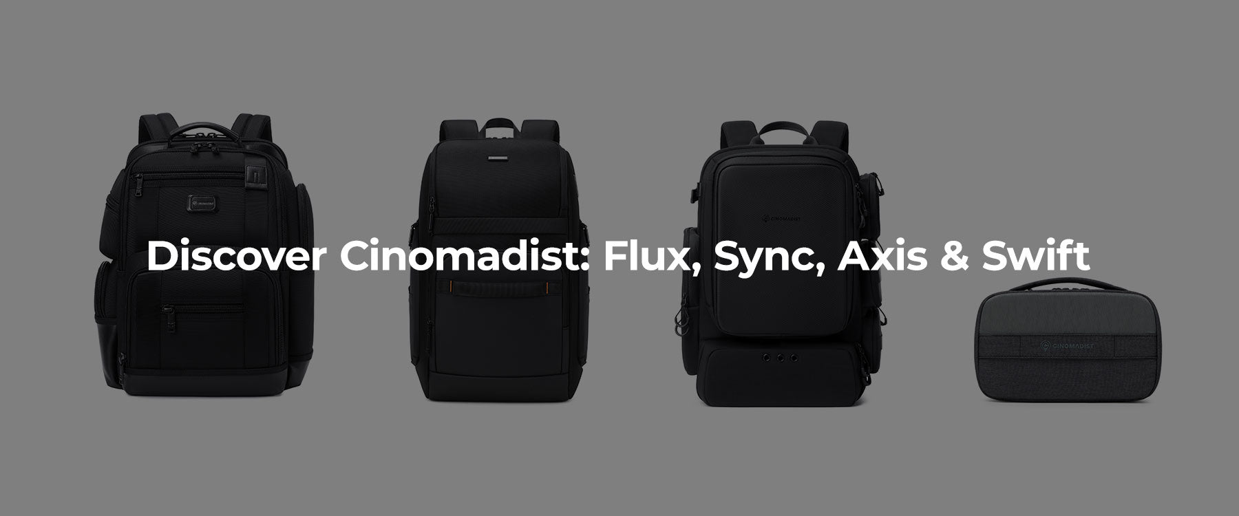 Behind-the-Gear-Stories-of-Flux-Sync-Axis-and-Swift Cinomadist