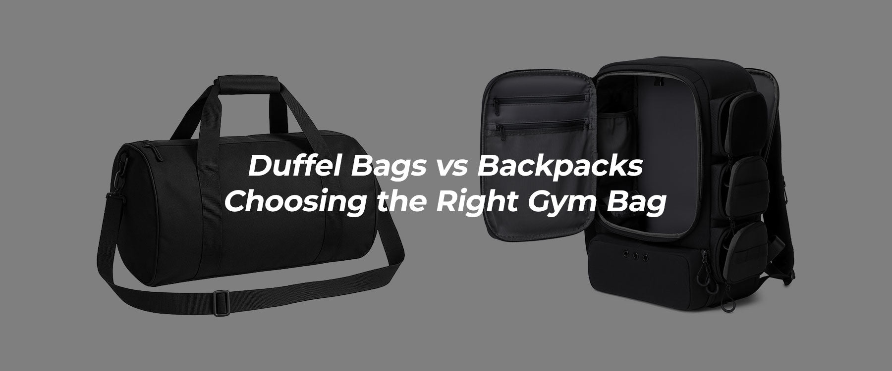 Comparison of duffel bags and backpacks, choosing the best gym bag for fitness and travel.