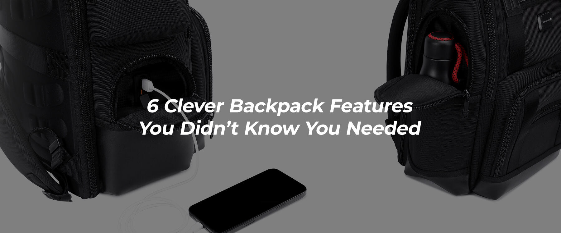 6 Clever Backpack Features You Didn’t Know You Needed